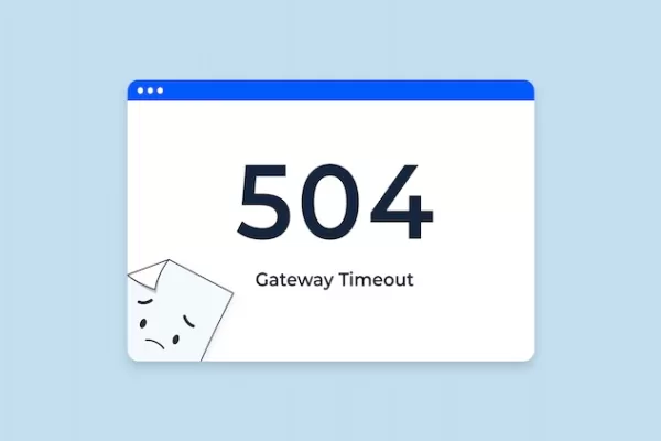 504 Gateway Timeout hatası